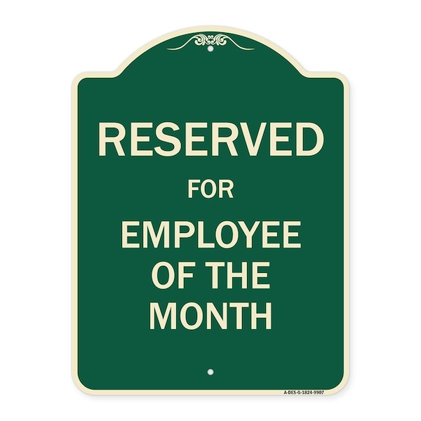 Signmission Designer Series-Reserved For Employee Of Month Green Heavy-Gauge Aluminum, 24" x 18", G-1824-9907 A-DES-G-1824-9907 - main
